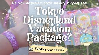 Do You Actually Save Money Buying the Tokyo Disney Vacation Package?