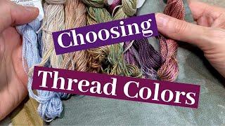 Choosing Thread Colors