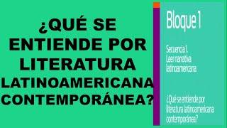 Balvas Academic: ¿QUÉ SE ENTIENDE POR LITERATURA LATINOAMERICANA CONTEMPORÁNEA?