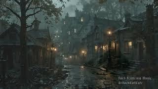 The Feeling of Wandering Through Cobblestone Streets | Dark Academia Music with Rain | Study Music