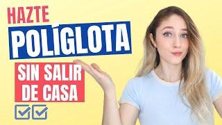 Cómo Aprenden los Políglotas TANTOS IDIOMAS desde CASA​