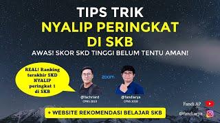 TIPS TRIK NYALIP PERINGKAT 1 SKB CPNS 2021 | Rekomendasi Website Belajar SKB