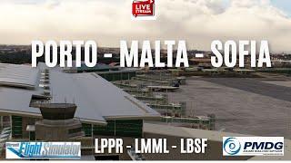 Porto LPPR / OPO - Malta LMML / MLA - Sofia LBSF / SOF  | RyanAir RYR7MG |  MSFS2020 | VATSIM | PMDG