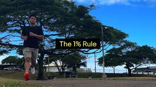 The 1% Rule: How Small Changes Make a Big Difference