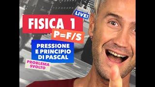 Fisica pressione dei liquidi, principio di Pascal, pressione pascal, problemi pressione fisica