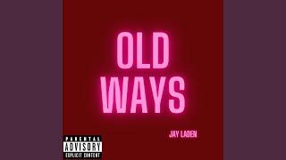 Old Ways