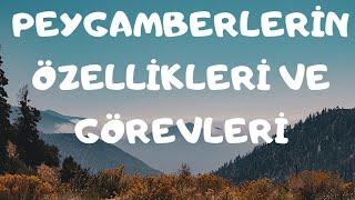 Peygamberlerin Özellikleri ve Görevleri- 6.sınıf 1. ünite Din Kültürü ve Ahlak Bilgisi-Ev Akademisi