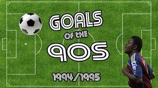 GOALS OF THE 90s | TOP 10 | 94/95 | VISIONSPORT