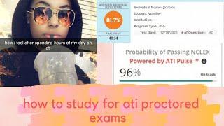 how I studied for ati proctored exams | jazmine