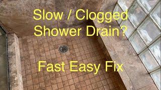 Slow / Clogged Shower Drain? Fast Easy Fix