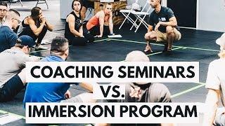 Coach Workshop Vs. Immersion Program | Improve Your Coaching Business