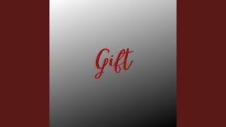 Gift (Pastiche/Remix/Mashup)