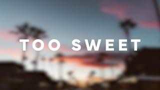 Hozier - Too Sweet (Lyrics)