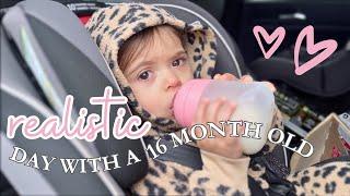 REALISTIC DAY WITH A 16 MONTH OLD BABY | MOM VLOG | SAHM