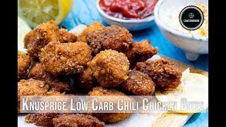 Low Carb Chili Chicken Bites Rezept / Kochvideo