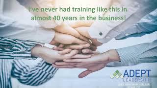 ADEPT Leadership - Testimonial - Never Had Training This Good