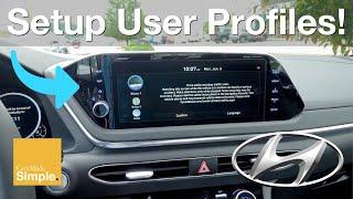 How To: Setup Driver/User Profiles on Hyundai Vehicles