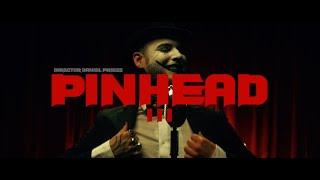 PINHEAD - I I I (Official Music Video)