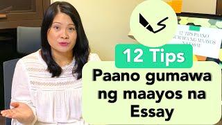 Essay Writing: 12 Tips paano gumawa ng maayos na Essay (Write essay the right way)