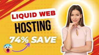 Liquid Web Hosting: Powering Websites with Unmatched Speed and Security