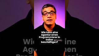 Wie eine Agentur einen Entwickler in Indien beschäftigen kann #agenturen #programmierer #indien