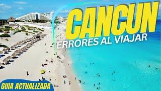  ¡DETENTE!  ERRORES que podrían ARRUINAR tu viaje a CANCÚN y Riviera Maya 4K  Guía Definitiva