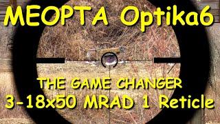 MEOPTA Optika6 3-18x50 - The Best Mid-Powered Optic? - First Person RePew