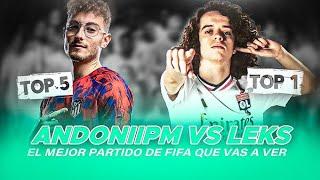 ME ENFRENTO AL MEJOR JUGADOR DE EUROPA | ANDONIIPM vs LEKS | FC 24