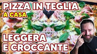 PIZZA IN CASA ( TEGLIA)    : ricetta per farla  leggera e croccante nel forno di casa