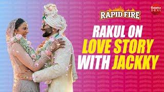 Rakul Preet Singh's 1ST CHAT on what she loves, hates & tolerates about husband Jackky Bhagnani