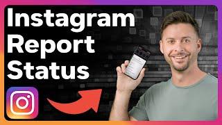 How To Check Instagram Report Status