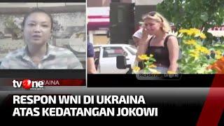 Presiden Jokowi Bawa Misi Perdamaian Ukraina-Rusia, Begini Respon WNI | Kabar Petang tvOne