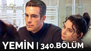 Yemin 340. Bölüm | The Promise Season 3 Episode 340