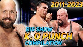 Big Show K.O punch compilations