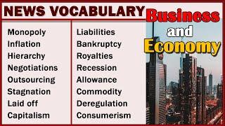 20 Advanced Vocabulary Form the Newspaper | Economy