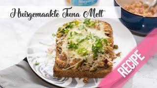 Huisgemaakte Tuna Melt - Lunch Idee | RECIPE