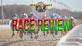 2024 July 21 | MMTCI | RACE REVIEW