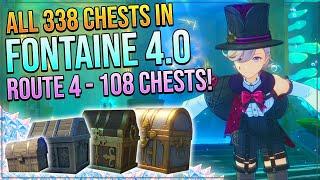 Genshin Impact 4.0 Complete Chest Guide! 338 Chests! Court of Fontaine Water! | ROUTE 4 - 108 CHESTS