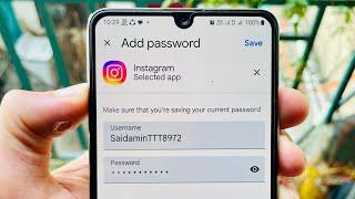 How to Save Instagram Password in Google Password Manager