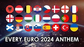 Every EURO 2024 National Anthem - Instrumental with Lyrics