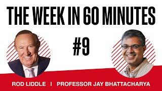 The Week in 60 Minutes #9 - with Andrew Neil, Jay Bhattacharya and Rod Liddle | SpectatorTV