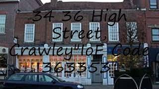 How to pronounce 34 36 High Street, Crawley"IoE Code 363353" in English?