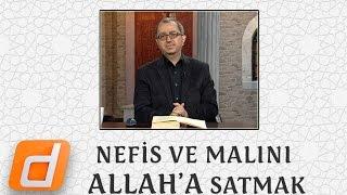 KATRE  NEFİS VE MALINI ALLAHA SATMAK