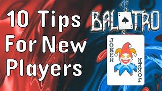 10 Top Tips for New Balatro Players! - Balatro for Beginners