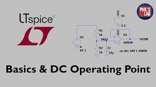 LTSpice - Basics and DC Operating Point Analysis - Phil's Lab #48