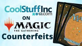 CoolStuffInc.com on Magic: The Gathering Counterfeits