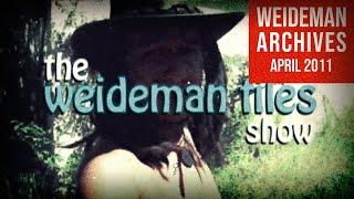 THE WEIDEMAN FILES SHOW