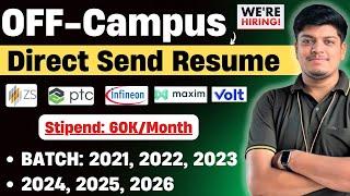 Direct Send Resume Hiring | OFF-Campus Hiring | ZS, Volt Money Hiring | 2026, 2025, 2024, 2023-2021