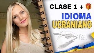 APRENDE A HABLAR UCRANIANO, Curso de Idioma de Ucrania desde 0 para Principiantes en español,Clase 1