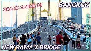 NEW Rama X Bridge Bangkok GRAND OPENING Walking the Highway  Thailand